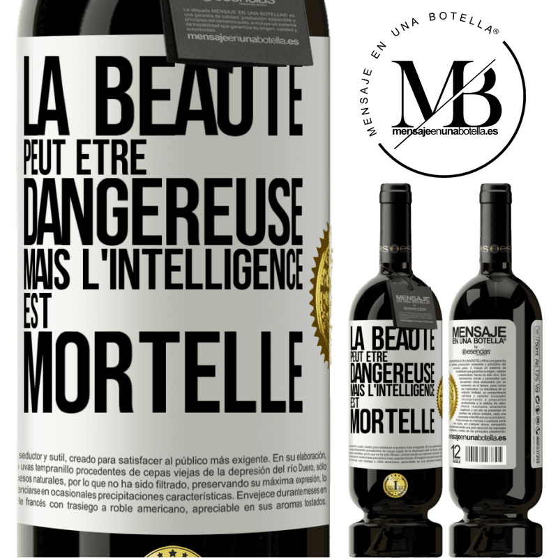 49,95 € Envoi gratuit | Vin rouge Édition Premium MBS® Réserve La beauté peut être dangereuse, mais l'intelligence est mortelle Étiquette Blanche. Étiquette personnalisable Réserve 12 Mois Récolte 2015 Tempranillo