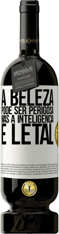 49,95 € | Vinho tinto Edição Premium MBS® Reserva A beleza pode ser perigosa, mas a inteligência é letal Etiqueta Branca. Etiqueta personalizável Reserva 12 Meses Colheita 2016 Tempranillo
