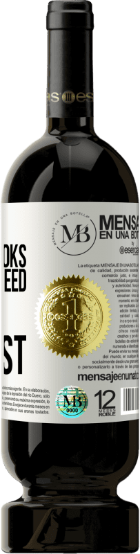 «Friends are like books. You don't need to have many, but the best» Premium Edition MBS® Reserve