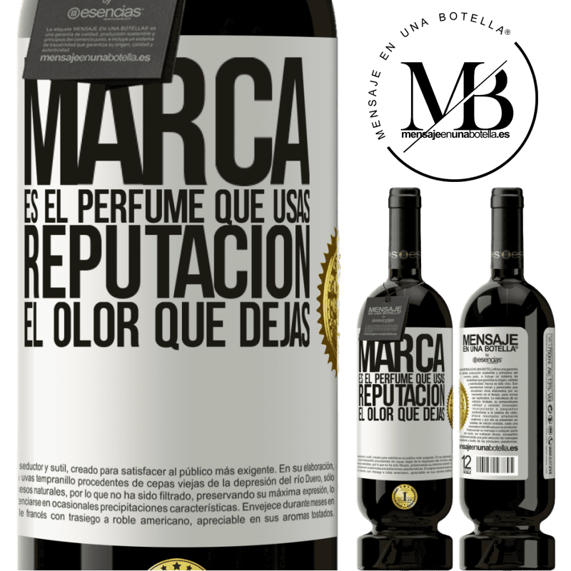 49,95 € Envío gratis | Vino Tinto Edición Premium MBS® Reserva Marca es el perfume que usas. Reputación, el olor que dejas Etiqueta Blanca. Etiqueta personalizable Reserva 12 Meses Cosecha 2016 Tempranillo