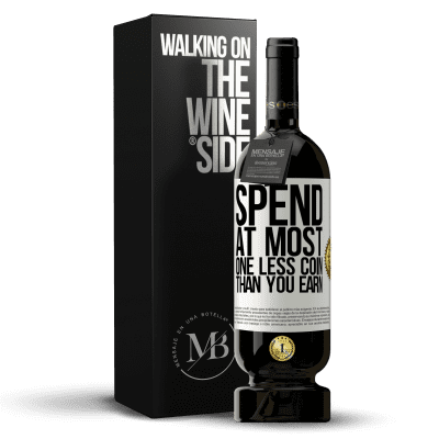 «Spend, at most, one less coin than you earn» Premium Edition MBS® Reserve