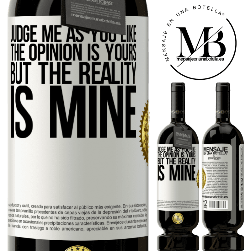 29,95 € Free Shipping | Red Wine Premium Edition MBS® Reserva Judge me as you like. The opinion is yours, but the reality is mine White Label. Customizable label Reserva 12 Months Harvest 2014 Tempranillo