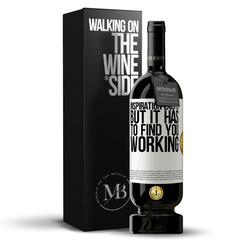 49,95 € Free Shipping | Red Wine Premium Edition MBS® Reserve Inspiration exists, but it has to find you working White Label. Customizable label Reserve 12 Months Harvest 2016 Tempranillo