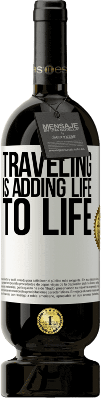 «Traveling is adding life to life» Premium Edition MBS® Reserve