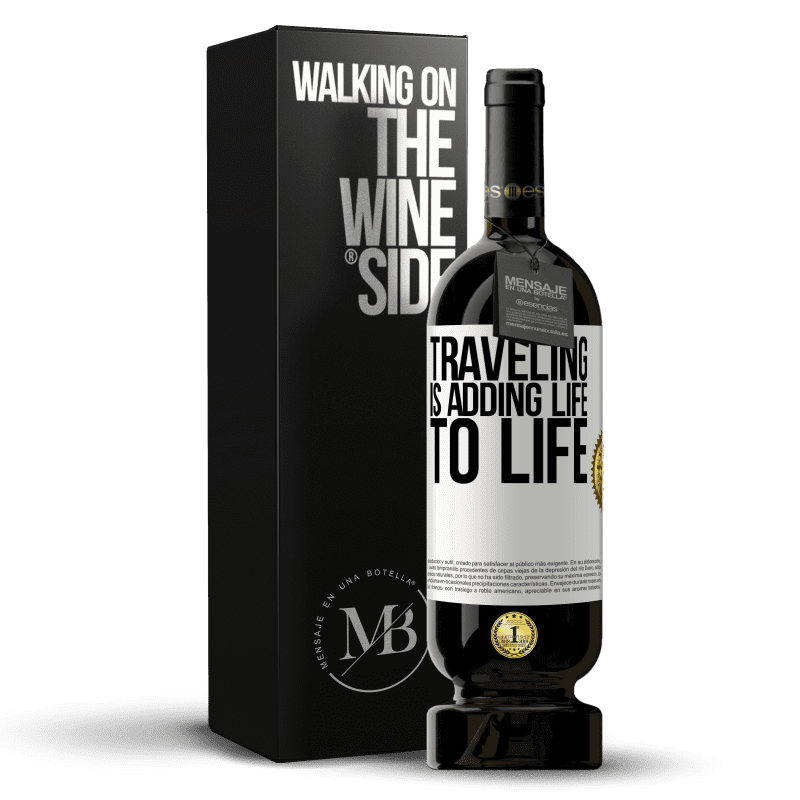 49,95 € Free Shipping | Red Wine Premium Edition MBS® Reserve Traveling is adding life to life White Label. Customizable label Reserve 12 Months Harvest 2014 Tempranillo