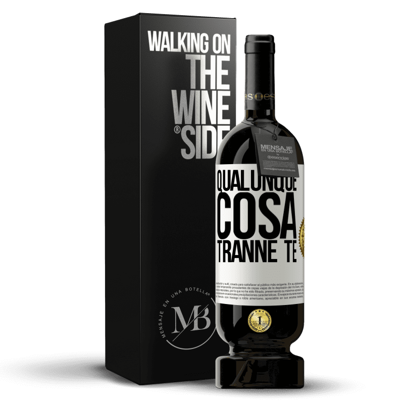 49,95 € Spedizione Gratuita | Vino rosso Edizione Premium MBS® Riserva Qualunque cosa tranne te Etichetta Bianca. Etichetta personalizzabile Riserva 12 Mesi Raccogliere 2015 Tempranillo
