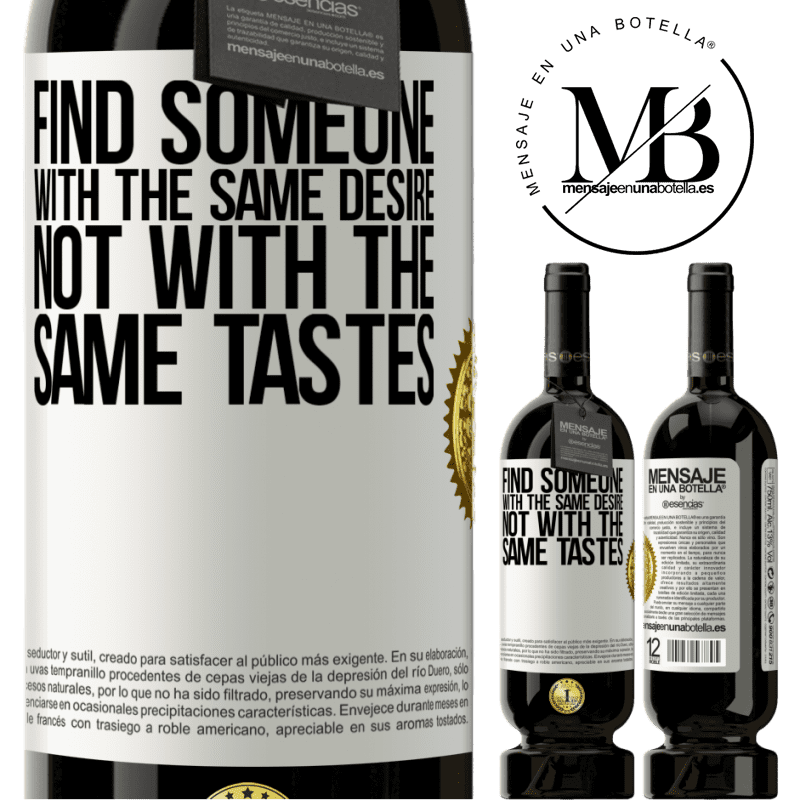 49,95 € Free Shipping | Red Wine Premium Edition MBS® Reserve Find someone with the same desire, not with the same tastes White Label. Customizable label Reserve 12 Months Harvest 2014 Tempranillo
