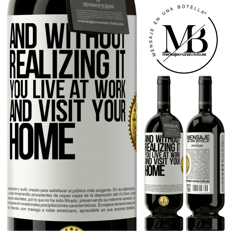 49,95 € Free Shipping | Red Wine Premium Edition MBS® Reserve And without realizing it, you live at work and visit your home White Label. Customizable label Reserve 12 Months Harvest 2014 Tempranillo