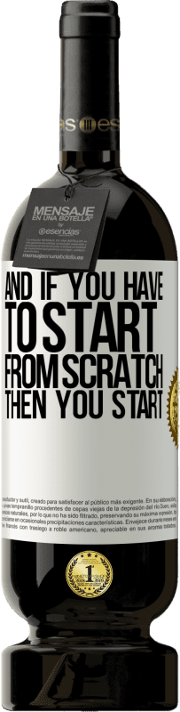 «そして、ゼロから始めなければならないなら、あなたは始めます» プレミアム版 MBS® 予約する