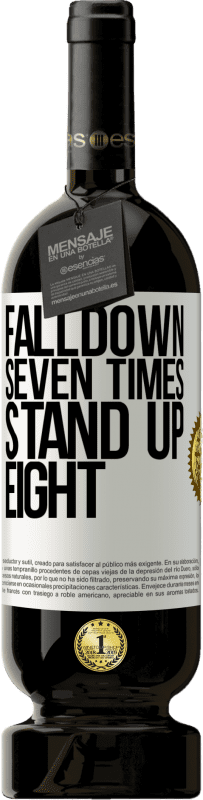 49,95 € 送料無料 | 赤ワイン プレミアム版 MBS® 予約する Falldown seven times. Stand up eight ホワイトラベル. カスタマイズ可能なラベル 予約する 12 月 収穫 2016 Tempranillo