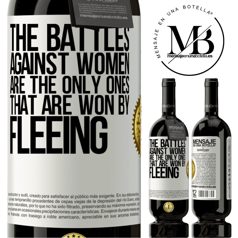 29,95 € Free Shipping | Red Wine Premium Edition MBS® Reserva The battles against women are the only ones that are won by fleeing White Label. Customizable label Reserva 12 Months Harvest 2014 Tempranillo