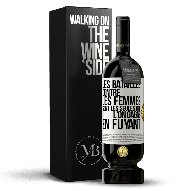 49,95 € Envoi gratuit | Vin rouge Édition Premium MBS® Réserve Les batailles contre les femmes sont les seules que l'on gagne en fuyant Étiquette Blanche. Étiquette personnalisable Réserve 12 Mois Récolte 2016 Tempranillo