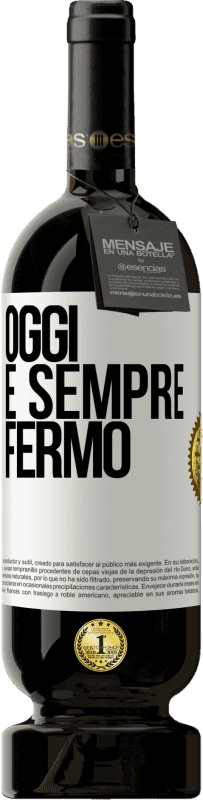 49,95 € | Vino rosso Edizione Premium MBS® Riserva Oggi è sempre fermo Etichetta Bianca. Etichetta personalizzabile Riserva 12 Mesi Raccogliere 2014 Tempranillo