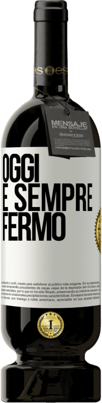 49,95 € Spedizione Gratuita | Vino rosso Edizione Premium MBS® Riserva Oggi è sempre fermo Etichetta Bianca. Etichetta personalizzabile Riserva 12 Mesi Raccogliere 2016 Tempranillo