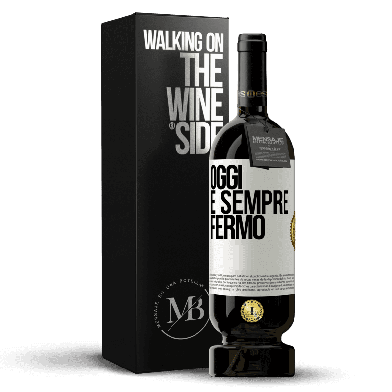 49,95 € Spedizione Gratuita | Vino rosso Edizione Premium MBS® Riserva Oggi è sempre fermo Etichetta Bianca. Etichetta personalizzabile Riserva 12 Mesi Raccogliere 2015 Tempranillo