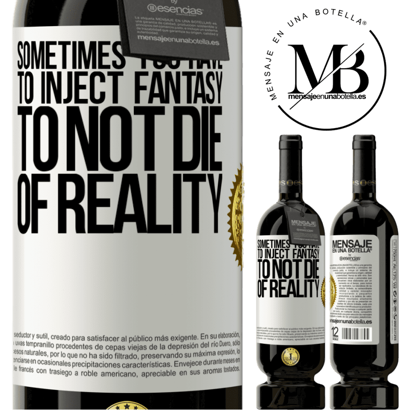29,95 € Free Shipping | Red Wine Premium Edition MBS® Reserva Sometimes you have to inject fantasy to not die of reality White Label. Customizable label Reserva 12 Months Harvest 2014 Tempranillo