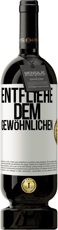 «Entfliehe dem Gewöhnlichen» Premium Ausgabe MBS® Reserve