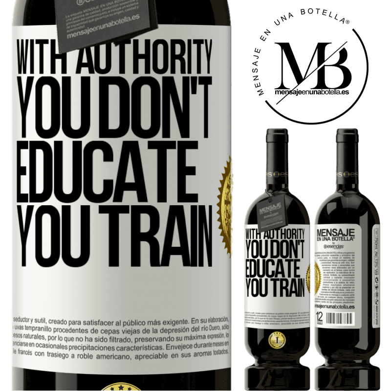 49,95 € Free Shipping | Red Wine Premium Edition MBS® Reserve With authority you don't educate, you train White Label. Customizable label Reserve 12 Months Harvest 2014 Tempranillo