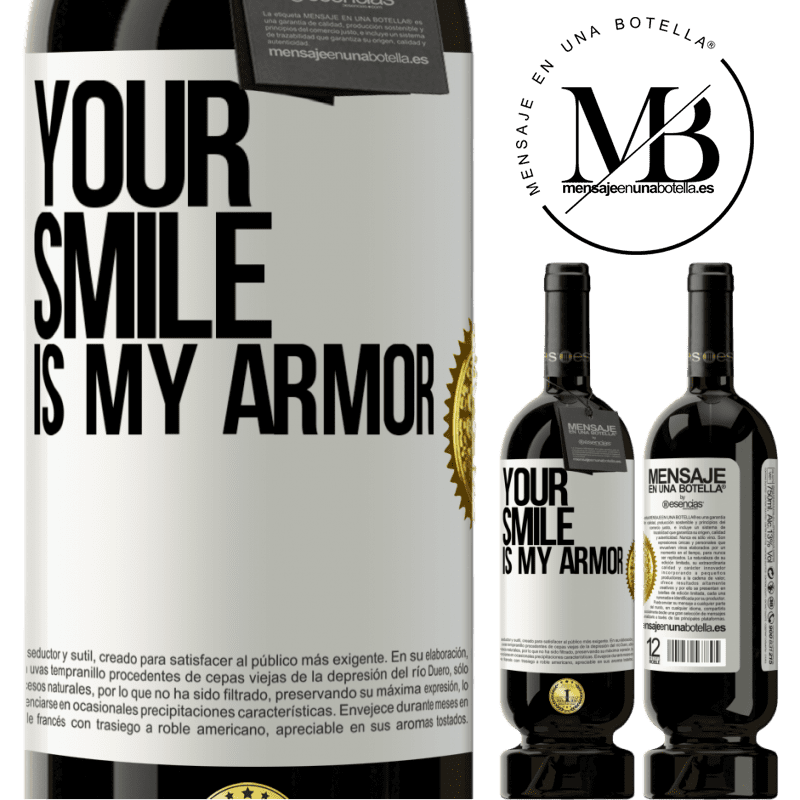 39,95 € Free Shipping | Red Wine Premium Edition MBS® Reserva Your smile is my armor White Label. Customizable label Reserva 12 Months Harvest 2015 Tempranillo