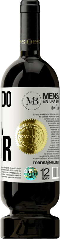 «A tu lado la vida me sienta mejor» Edición Premium MBS® Reserva