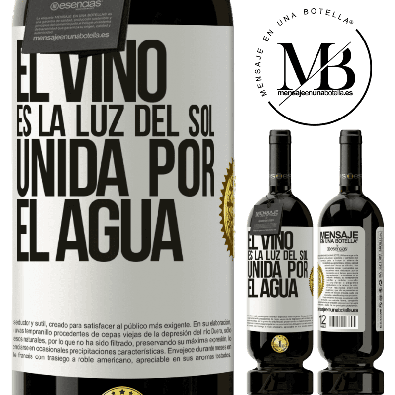 39,95 € Envoi gratuit | Vin rouge Édition Premium MBS® Reserva Le vin est la lumière du soleil, unie par l'eau Étiquette Blanche. Étiquette personnalisable Reserva 12 Mois Récolte 2015 Tempranillo