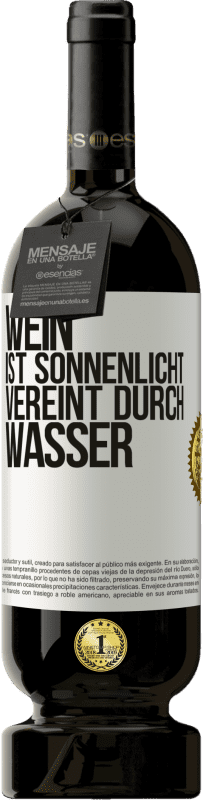 49,95 € | Rotwein Premium Ausgabe MBS® Reserve Wein ist Sonnenlicht, vereint durch Wasser Weißes Etikett. Anpassbares Etikett Reserve 12 Monate Ernte 2016 Tempranillo