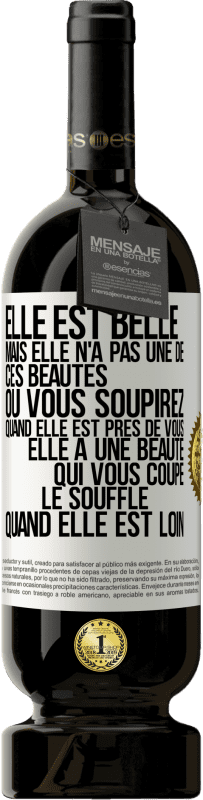 49,95 € | Vin rouge Édition Premium MBS® Réserve Elle est belle. Mais elle n'a pas une de ces beautés où vous soupirez quand elle est près de vous. Elle a une beauté qui vous co Étiquette Blanche. Étiquette personnalisable Réserve 12 Mois Récolte 2016 Tempranillo