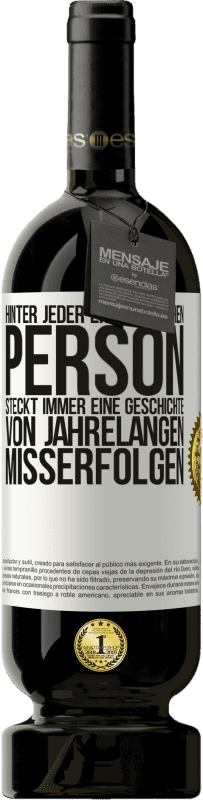 «Hinter jeder erfolgreichen Person steckt immer eine Geschichte von jahrelangen Misserfolgen» Premium Ausgabe MBS® Reserve