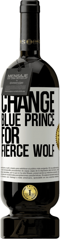 39,95 € | Red Wine Premium Edition MBS® Reserva Change blue prince for fierce wolf White Label. Customizable label Reserva 12 Months Harvest 2014 Tempranillo