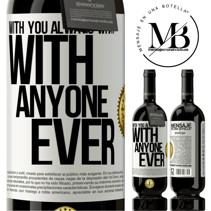 39,95 € Free Shipping | Red Wine Premium Edition MBS® Reserva With you always what with anyone ever White Label. Customizable label Reserva 12 Months Harvest 2014 Tempranillo