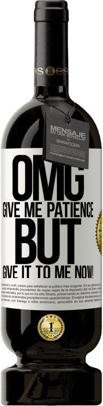 «my God, give me patience ... But give it to me NOW!» Premium Edition MBS® Reserve