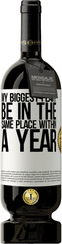 «my biggest fear? Be in the same place within a year» Premium Edition MBS® Reserve