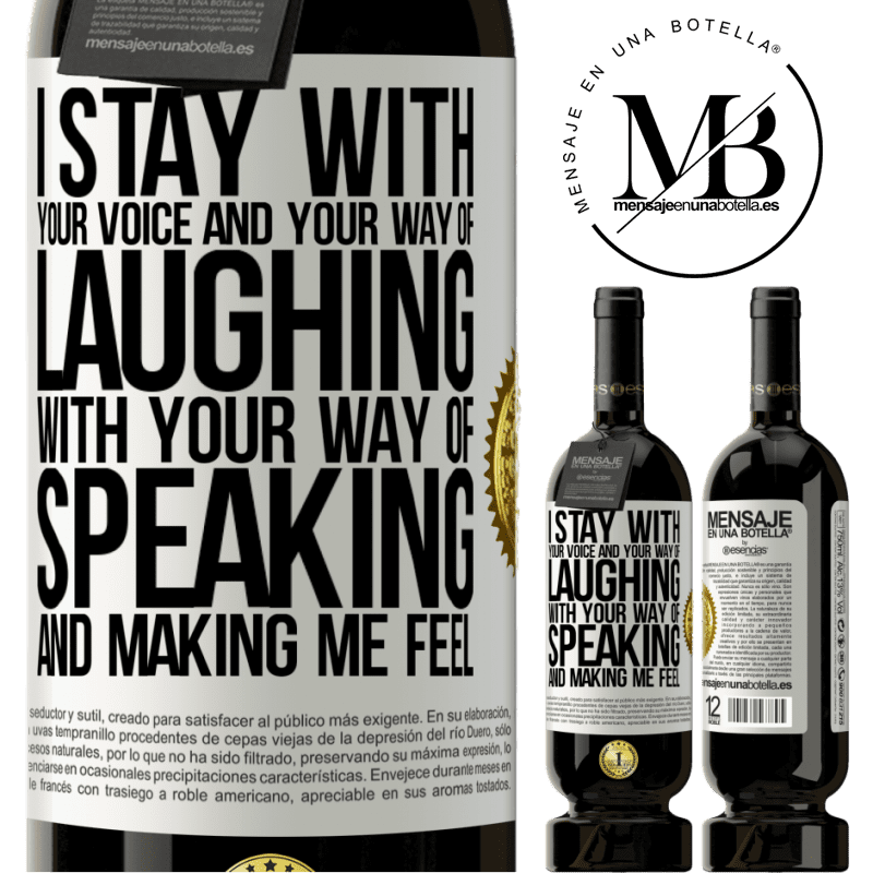 29,95 € Free Shipping | Red Wine Premium Edition MBS® Reserva I stay with your voice and your way of laughing, with your way of speaking and making me feel White Label. Customizable label Reserva 12 Months Harvest 2014 Tempranillo