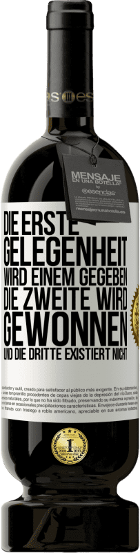 49,95 € Kostenloser Versand | Rotwein Premium Ausgabe MBS® Reserve Die erste Gelegenheit wird einem gegeben, die Zweite wird gewonnen und die Dritte existiert nicht Weißes Etikett. Anpassbares Etikett Reserve 12 Monate Ernte 2016 Tempranillo
