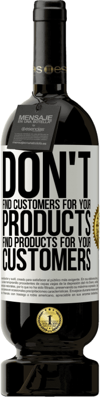 49,95 € | 赤ワイン プレミアム版 MBS® 予約する 製品の顧客を見つけるのではなく、顧客の製品を見つける ホワイトラベル. カスタマイズ可能なラベル 予約する 12 月 収穫 2016 Tempranillo