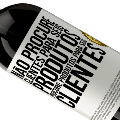 Expressões Únicas e Pessoais. «Não procure clientes para seus produtos, procure produtos para seus clientes» Edição Premium MBS® Reserva