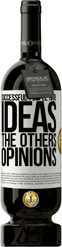 49,95 € Бесплатная доставка | Красное вино Premium Edition MBS® Бронировать У успешных людей есть идеи. Остальные ... мнения Белая этикетка. Настраиваемая этикетка Бронировать 12 Месяцы Урожай 2016 Tempranillo