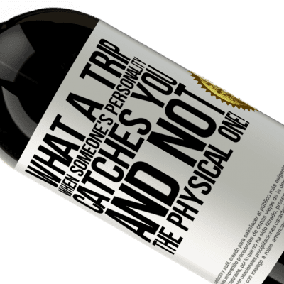 Unique & Personal Expressions. «what a trip when someone's personality catches you and not the physical one!» Premium Edition MBS® Reserve