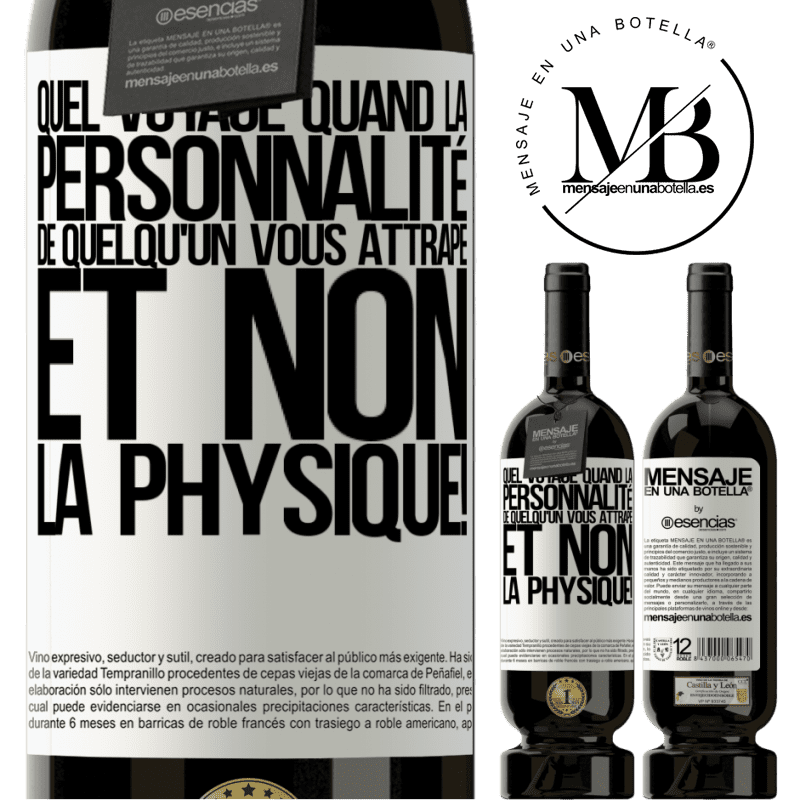 «Quel voyage quand la personnalité de quelqu'un vous attrape et non son physique!» Édition Premium MBS® Réserve