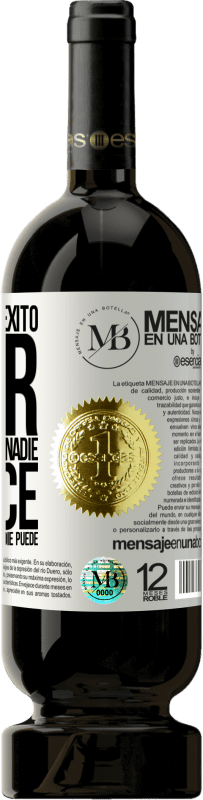 «El precio del éxito. Vivir unos años como nadie lo hace, para después vivir como nadie puede» Edición Premium MBS® Reserva