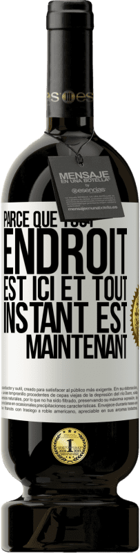 49,95 € | Vin rouge Édition Premium MBS® Réserve Parce que tout endroit est ici et tout instant est maintenant Étiquette Blanche. Étiquette personnalisable Réserve 12 Mois Récolte 2015 Tempranillo