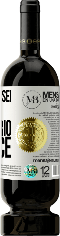 «Se non ci sei, il desiderio cresce» Edizione Premium MBS® Riserva