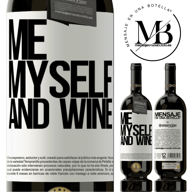 «Me, myself and wine» Édition Premium MBS® Réserve