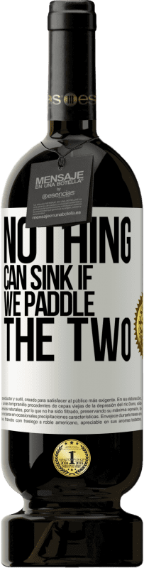 «Ничто не может утонуть, если мы гребем два» Premium Edition MBS® Бронировать