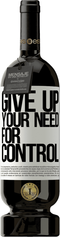 «Give up your need for control» Édition Premium MBS® Réserve