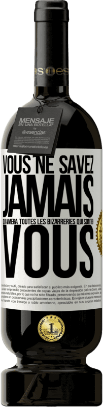 49,95 € Envoi gratuit | Vin rouge Édition Premium MBS® Réserve Vous ne savez jamais qui aimera toutes les bizarreries qui sont en vous Étiquette Blanche. Étiquette personnalisable Réserve 12 Mois Récolte 2016 Tempranillo
