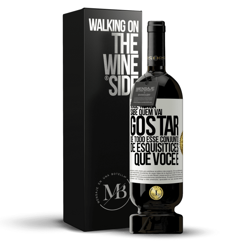 49,95 € Envio grátis | Vinho tinto Edição Premium MBS® Reserva Você nunca sabe quem vai gostar de todo esse conjunto de esquisitices que você é Etiqueta Branca. Etiqueta personalizável Reserva 12 Meses Colheita 2015 Tempranillo