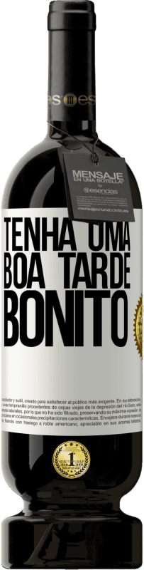 49,95 € | Vinho tinto Edição Premium MBS® Reserva Tenha uma boa tarde, bonito Etiqueta Branca. Etiqueta personalizável Reserva 12 Meses Colheita 2015 Tempranillo