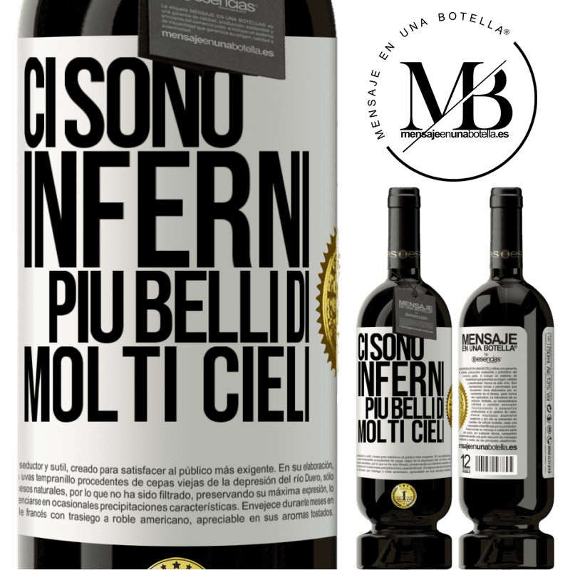 49,95 € Spedizione Gratuita | Vino rosso Edizione Premium MBS® Riserva Ci sono inferni più belli di molti cieli Etichetta Bianca. Etichetta personalizzabile Riserva 12 Mesi Raccogliere 2014 Tempranillo