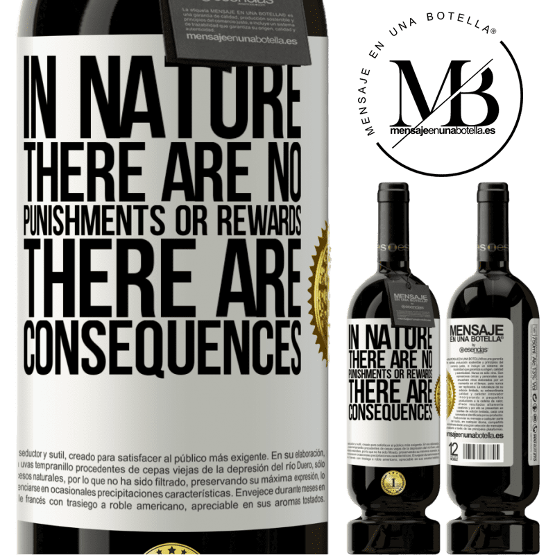 29,95 € Free Shipping | Red Wine Premium Edition MBS® Reserva In nature there are no punishments or rewards, there are consequences White Label. Customizable label Reserva 12 Months Harvest 2014 Tempranillo